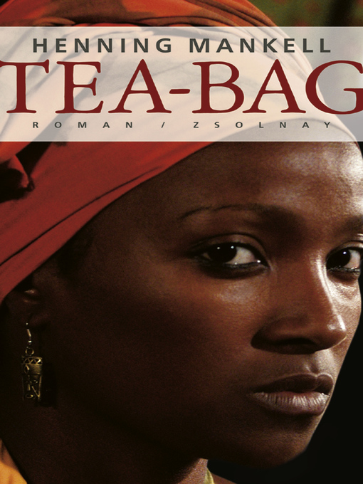 Title details for Tea-Bag by Henning Mankell - Available
